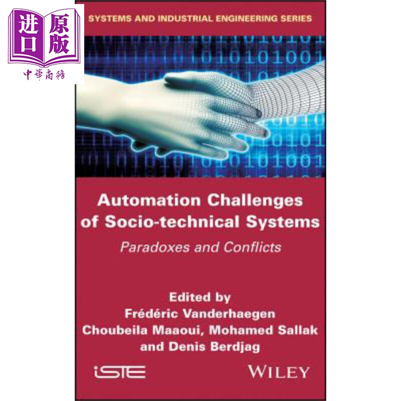 现货 社会技术系统的自动化挑战 悖论与冲突 Automation Challenges Of Socio 英文原版 Freìdeìric Vanderhaeg