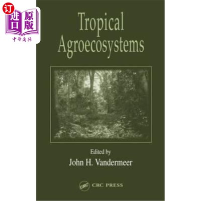 海外直订Tropical Agroecosystems 热带Agroecosystems
