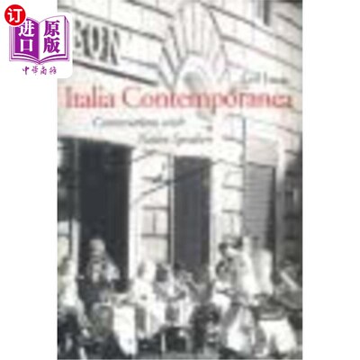 海外直订Italia Contemporanea: Conversations with Native Speakers 当代意大利:与母语人士的对话