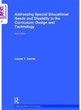 海外直订Addressing Special Educational Needs and Disabil... 在课程中解决特殊教育需求和残疾：设计与技术
