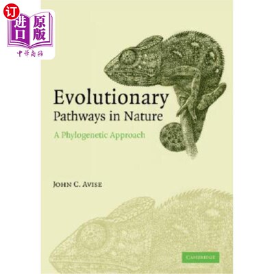 海外直订Evolutionary Pathways in Nature: A Phylogenetic Approach 自然中的进化路径:系统发育方法