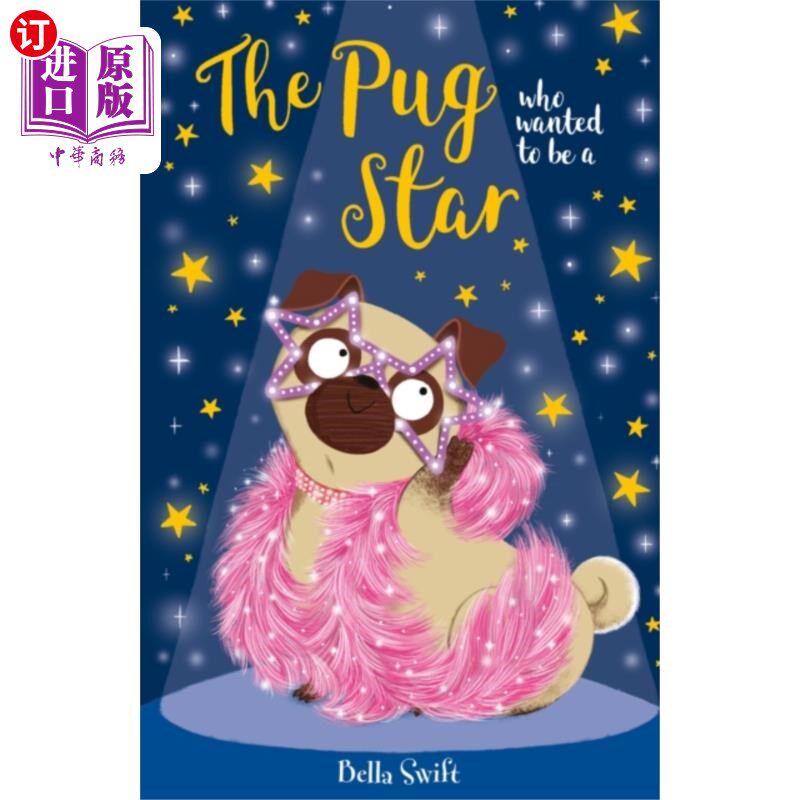 海外直订Pug who wanted to be a Star 想成为明星的哈巴狗