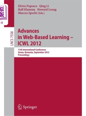 海外直订Advances in Web-Based Learning - Icwl 2012: 11th International Conference, Sinai 基于的学习的进展——20