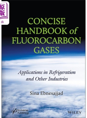 现货 商业碳氟化合物和含氟聚合物的简明手册 Concise Handbook Of Fluorocarbon Gases Sina Ebnesajjad