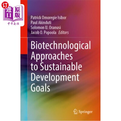 海外直订医药图书Biotechnological Approaches to Sustainable Development Goals 用生物技术方法实现可持续发展目标
