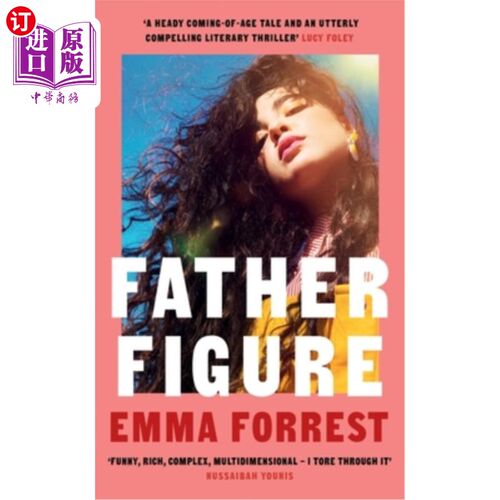 海外直订Father Figure: Natalie Portman's November Book Club Pick 父亲形象：娜塔莉·波特曼11月读书俱乐部精选
