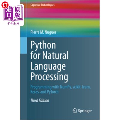 海外直订Python for Natural Language Processing: Programming with Numpy, Scikit-Learn, Ke Python for