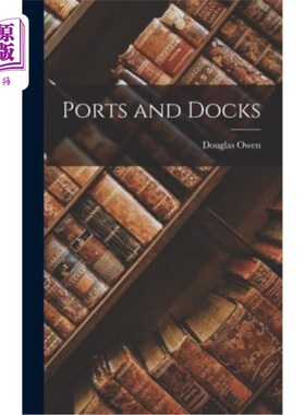 海外直订Ports and Docks 港口和码头