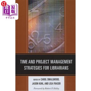 and 海外直订Time 图书馆员 Management Strategies Librarians Project for 时间和项目管理策略