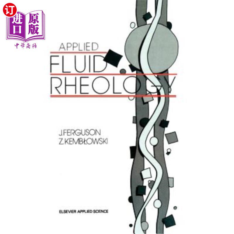 海外直订Applied Fluid Rheology 应用流体流变学