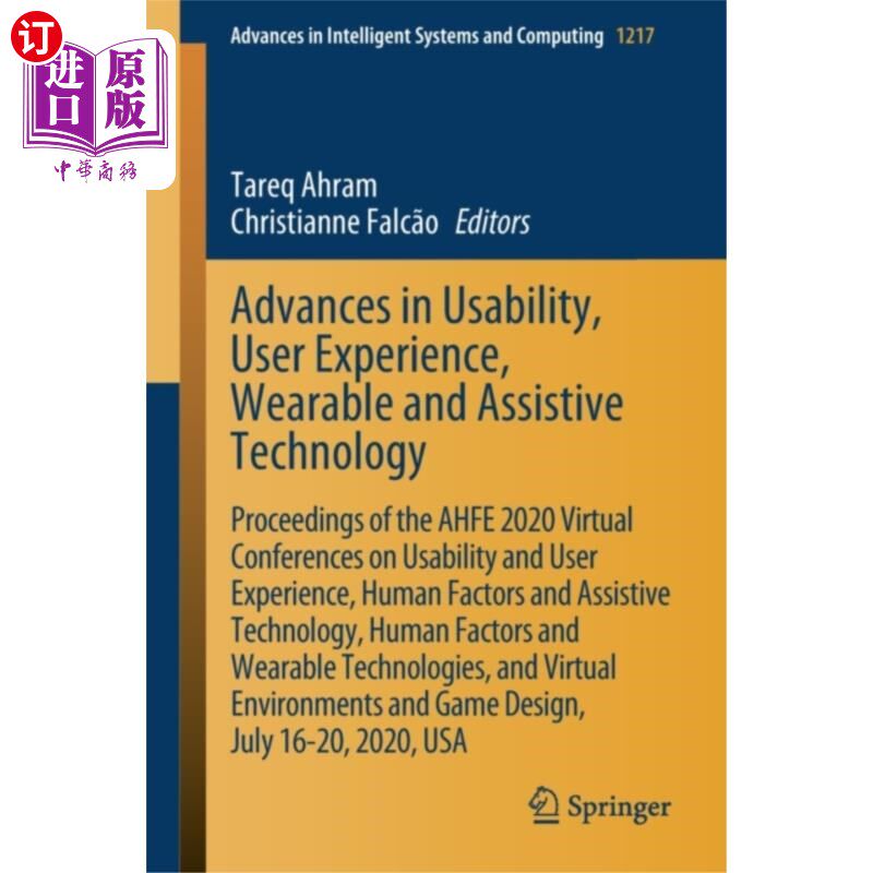 海外直订Advances in Usability, User Experience, Wearable... 可用性、用户体验、可穿戴和辅助技术的进展