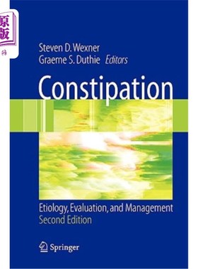 海外直订医药图书Constipation: Etiology, Evaluation and Management 便秘：病因、评估和治疗