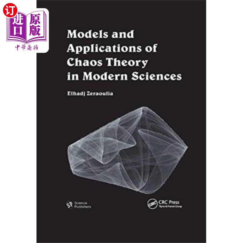 海外直订Models and Applications of Chaos Theory in Moder... 混沌理论在现代科学中的模型与应用