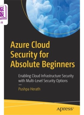 海外直订Azure Cloud Security for Absolute Beginners: Enabling Cloud Infrastructure Secur