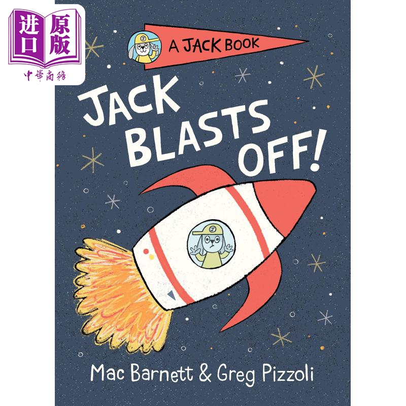 现货 Jack 02 Jack Blasts Off 杰克之书2 英文原版 儿童绘本 幽默笑话 Mac Barnett 7-12岁【中商原版】