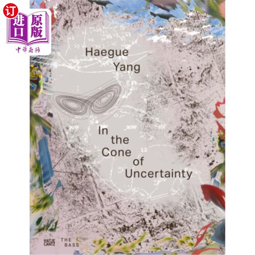 海外直订Haegue Yang: In the Cone of Uncertainty 黑格·杨:《不确定锥》