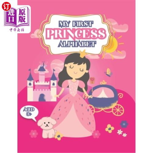 海外直订My First Princess Alphabet: Letter Tracing Alphabet With Beautiful Princess Imag 我的第一个公主字母表：字母