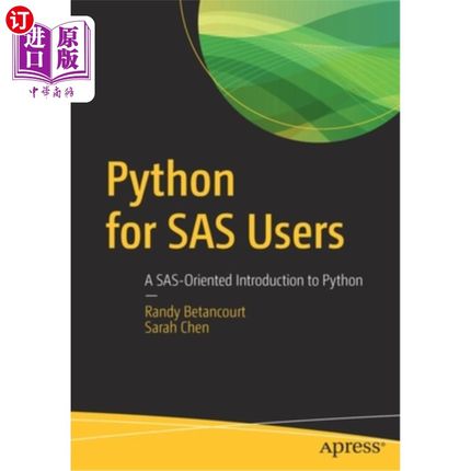 海外直订Python for SAS Users: A Sas-Oriented Introduction to Python 面向SAS用户的Python：面向SAS的Python简介