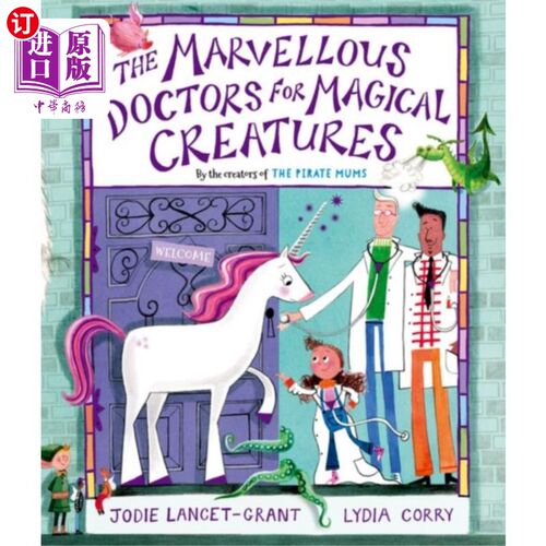 海外直订Marvellous Doctors for Magical Creatures 《神奇生物医生》
