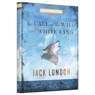 预售 查特威尔经典 野性的呼唤与白牙 The Call of the Wild and White Fang 英文原版 杰克 伦敦 Jack London【中商原版】