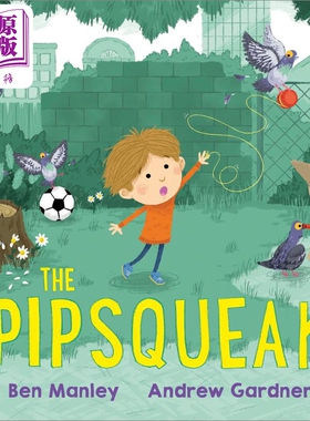 现货 The Pipsqueak 小英雄皮普 进口英文原版儿童绘本【中商原版】
