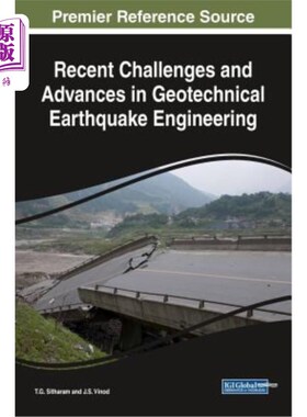 海外直订Recent Challenges and Advances in Geotechnical Earthquake Engineering 岩土地震工程的挑战与进展