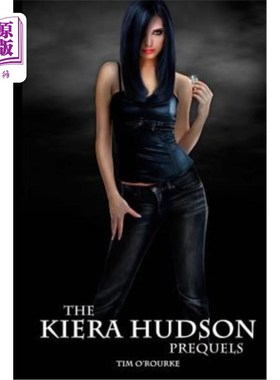 海外直订The Kiera Hudson Prequels (Book Two) 基拉·哈德逊前传（第二册）