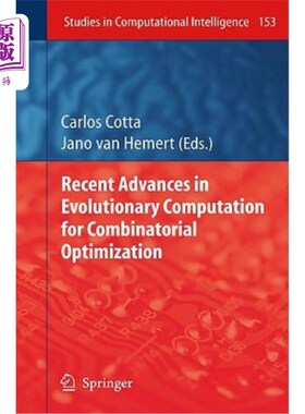 海外直订Recent Advances in Evolutionary Computation for Combinatorial Optimization 组合优化进化计算的最新进展