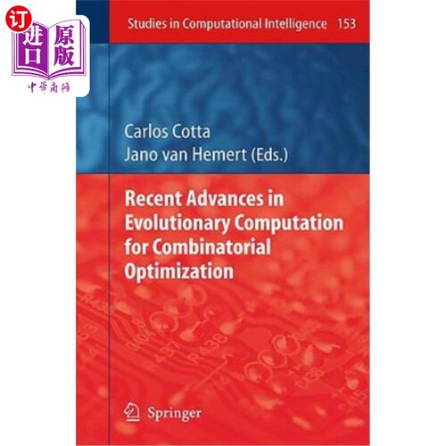 海外直订Recent Advances in Evolutionary Computation for Combinatorial Optimization 组合优化进化计算的最新进展