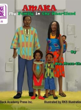 海外直订Amaka - My Family in the Heartland 阿玛卡-我在心脏地带的家人