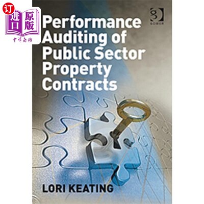 海外直订Performance Auditing of Public Sector Property C... 公营部门物业合约的绩效审计