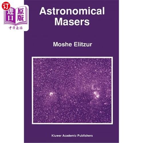 海外直订Astronomical Masers 天文脉泽