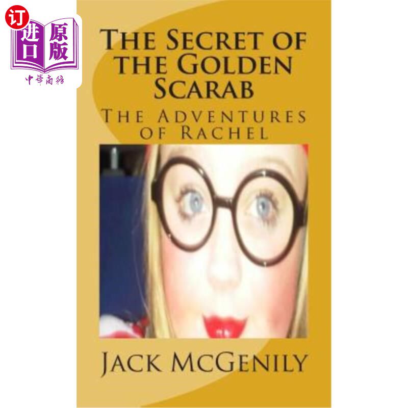 海外直订The Secret of the Golden Scarab: The Adventures of Rachel 金甲虫的秘密:瑞秋的冒险