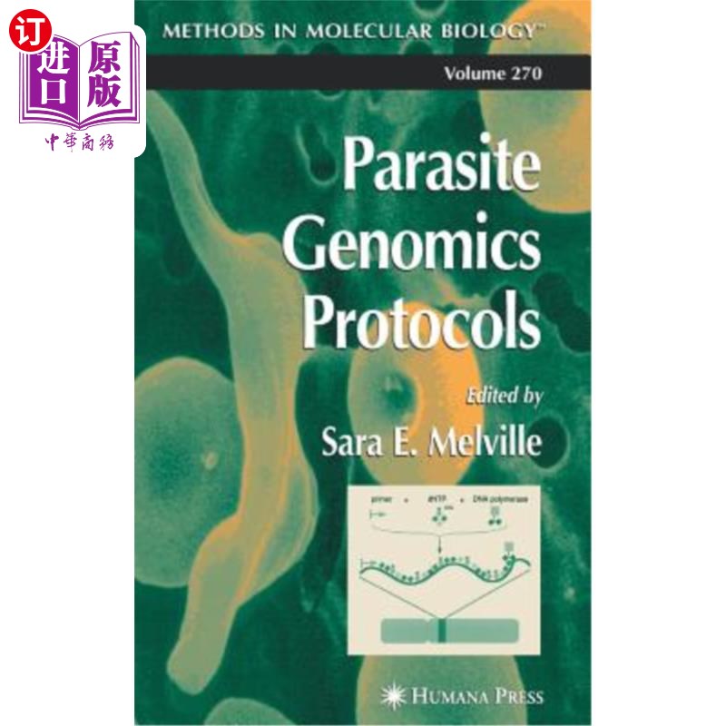海外直订医药图书Parasite Genomics Protocols 寄生虫基因组学协议