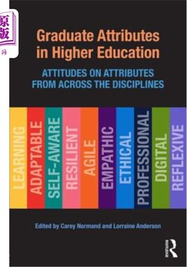海外直订Graduate Attributes in Higher Education: Attitudes on Attributes from Across the 高等教育中的毕业生属性:跨