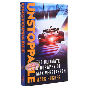 预售 马克斯 维斯塔潘传记 不可阻挡 英文原版 Unstoppable The Biography of Max Verstappen F1一级方程式赛车 F1周边 F1书