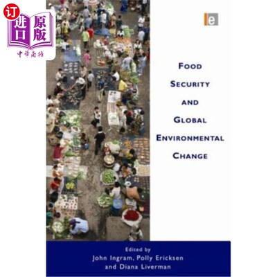 海外直订Food Security and Global Environmental Change 粮食安全和全球环境变化