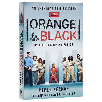 现货 【中商原版】女子监狱 英文原版 Orange Is the New Black 电影小说原著 Piper Kerman
