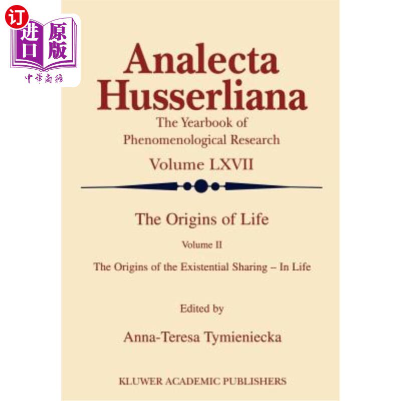 海外直订The Origins of Life: The Origins of the Existential Sharing-In-Life 生命的起源：生命的存在分享的起源