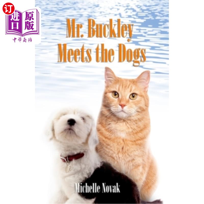 海外直订Mr. Buckley Meets the Dogs 巴克利先生遇到了狗