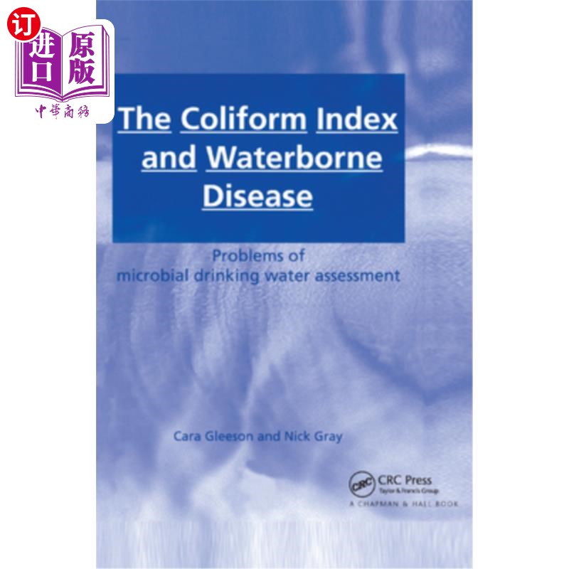 海外直订The Coliform Index and Waterborne Disease: Problems of Microbial Drinking Water