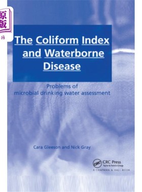 海外直订The Coliform Index and Waterborne Disease: Problems of Microbial Drinking Water