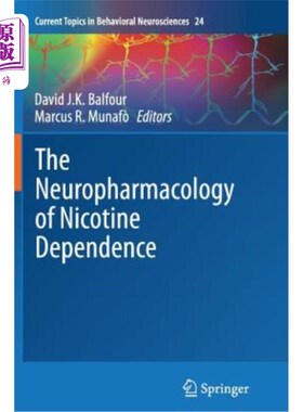 海外直订医药图书The Neuropharmacology of Nicotine Dependence 尼古丁依赖的神经药理学