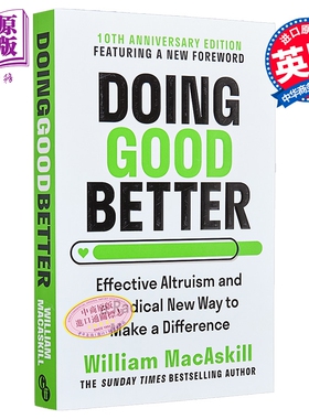 行善之道 有效利他主义与一种全新的改变世界的方式 Doing Good Better 英文原版 William MacAskill【中商原版】