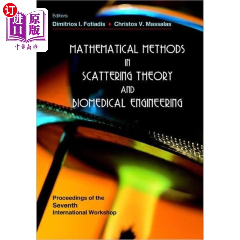 海外直订医药图书Mathematical Methods In Scattering Theory And Bi... 散射理论和生物医学工程中的数学方法-第七届国际研
