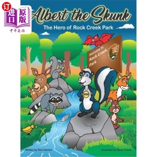 臭鼬阿尔伯特 英雄 The Rock Creek Skunk Hero 石溪公园 海外直订Albert Park the