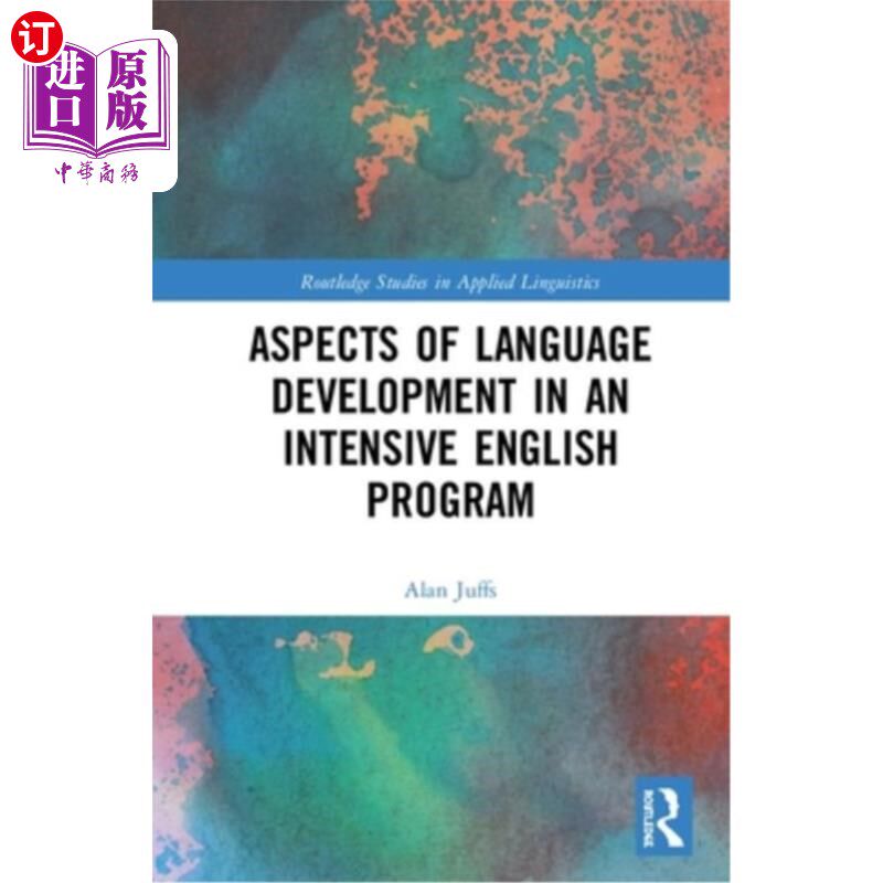 海外直订Aspects of Language Development in an Intensive English Program 强化英语课程中语言发展的各个方面