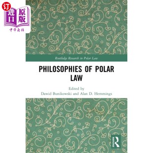 Law Polar 极地法哲学 海外直订Philosophies