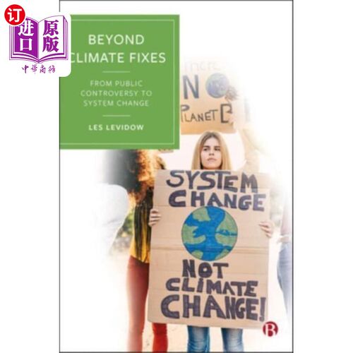 海外直订Beyond Climate Fixes 超越气候修复