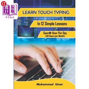 Lessons Hours Touch Save Simple Month 在12个简单 Per Day Typing 海外直订Learn 课程中学习触摸 Hour